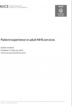Patient experience in adult NHS services: Quality standard [QS15]